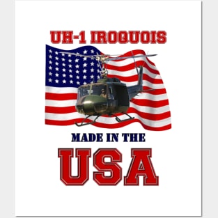 UH-1 Iroquois Made in the USA Posters and Art